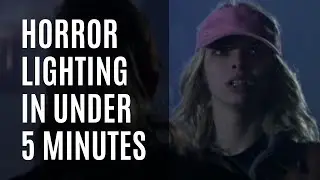 Cinematic Lighting Tutorials for Horror - Breakdown In Under 5 Minutes