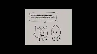 Leafy Makes Firey Blush (Fireafy) [BFDI Comic]