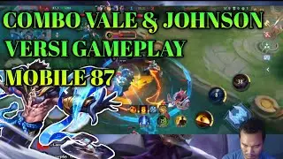 COMBO VALE & JOHNSON VERSI GAMEPLAY MOBILE 87