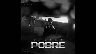 Visage - #Quarentena - Pobre  (PROD.BY SOLXCEMUSIK)