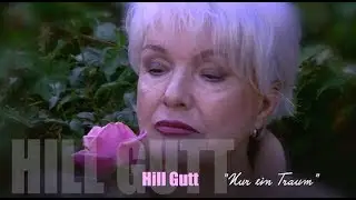 Hill Gutt   Nur ein Traum