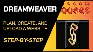 DREAMWEAVER: How to Create a Website and Upload on The Internet: Step-By-Step
