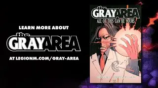 THE GRAY AREA - New Project Announcement!