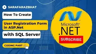 Mastering Registration Forms in ASP.NET with SQL Server | Step-by-Step Tutorial
