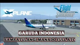 Flight Manado - BAUBAU GIA 182 B737 - 800 | XPLANE.MOBILE #msfs #xplane