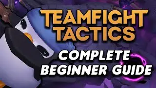 THE COMPLETE TFT SET 3 BEGINNER GUIDE [MOBILE & PC] | TFT DOWNLOAD IOS/ANDROID | Full Beginner Guide