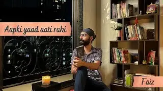 Aapki Yaad Aati Rahi | Amandeep reading Faiz