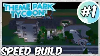 NEW PARK! // Theme Park Tycoon 2 SPEED BUILD // #1 // ROBLOX
