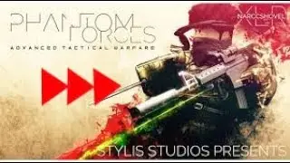 Phantom Forces| Time laps:Epic Plays