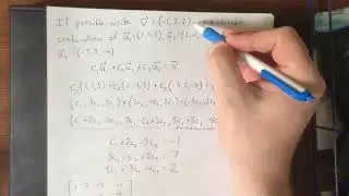 Write a vector as a linear combination of other vectors