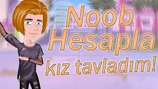 Msp - Noob Hesap Kurup Kız Tavladım!