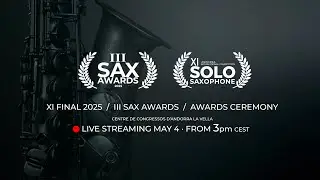 ANDORRA SAXFEST. SOLO COMPETITION. (Final Round) (04/05/25)