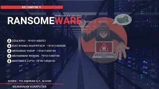 Simulasi Pembuatan dan Cara Kerja Virus Ransomeware | Kelompok 5 | 07TPLE003 | Keamanan Komputer