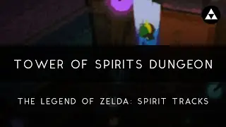 Spirit Tracks: Tower of Spirits Dungeon Orchestral Arrangement