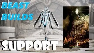 Paragon v42 Beast Builds - A General Support Build (Protect the Team Deck)