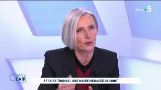 Marie-Hélène Thoraval - Affaire Thomas : une maire menacée de mort 