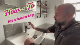 How To Fit Basin Bathroom Taps Like A Pro | Step-By-Step DIY Plumbing Tutorial