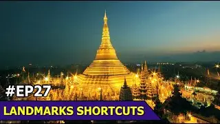 Shwedagon Pagoda | Landmarks Shortcuts | Global Voyage | Ep 27