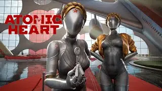 Atomic Heart Добро пожаловать в 1955