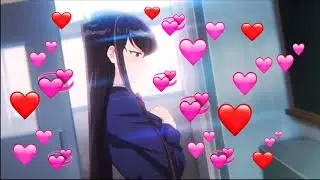 Komi-san edit // Double take // Komi-san Can't Communicate「AMV」