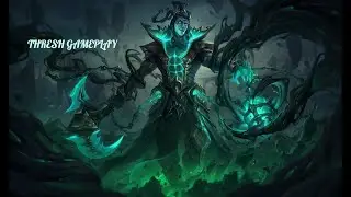 THRESH SUPPORT GAMEPLAY / SEASON 8