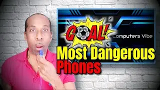 The Most Harmful And The Most Safest Phones ⚽🏆