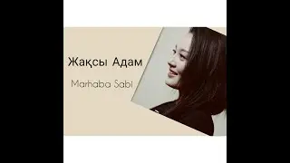 Marhaba Sabi - 