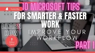 10 Microsoft Word Tips for Smarter and Faster Work | Improve Your Workflow Today