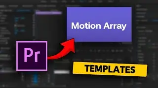 How to Add Motion Array Templates in Premiere Pro (2024)