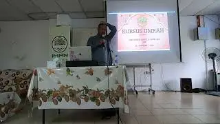 16/10/22 - Ustaz Basha - Kursus Umrah Iman World Travel - Part 1 - Tips Persediaan Mengerjakan Umrah