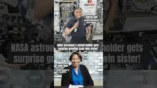 USPTO patent examiner surprises her sister aboard the International Space Station
