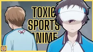 This Sports Anime Is Super Toxic