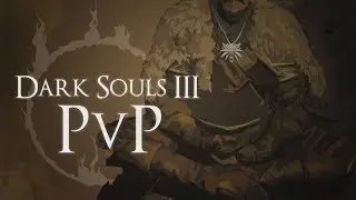 Witcher 3 PvP | Dark Souls 3