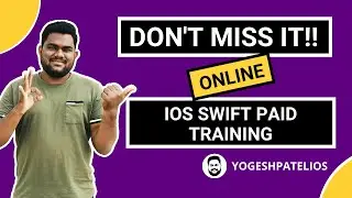Good News! - iOS app development course with Swift 5 | Beginner and Advanced | Online Paid Training.