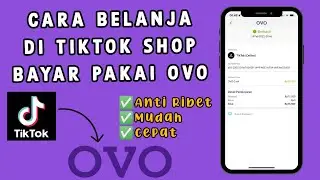TERBARU‼️ Cara Belanja di Tiktok Shop Bayar Pakai OVO dan Dapat Cashback OVO Point