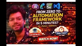 Zero to Automation Framework in 5 Minutes (AI + Pytest + Selenium) | QA SDET