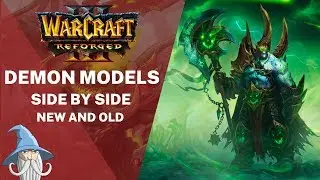 Demon Models Comparison (Reforged vs Classic) | Warcraft 3 Reforged Beta