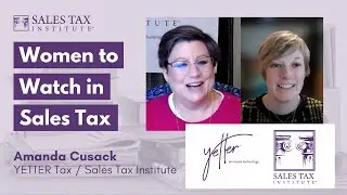 Women to Watch in Sales Tax: Amanda Cusack Then and Now
