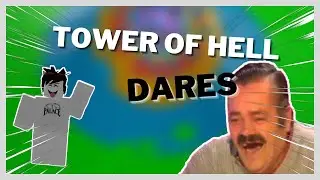 Doing Your *Funny* Tower Of Hell Dares
