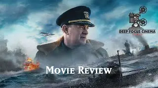 Greyhound Review | Deep Focus Cinema