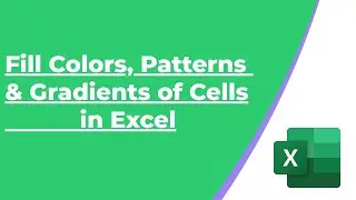 Fill Colors, Patterns & Gradients of Cells in Excel (Hindi/Urdu)