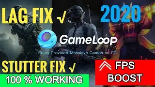 🔧Gameloop Lag Fix And FPS Boost 2020 | Gameloop Best Settings For PC ✅ - UPDATE GAMELOOP PROBLEM FIX