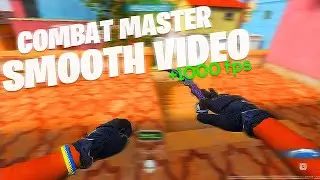 ULTRA SMOOTH COMBAT MASTER CLIP +1000 FPS