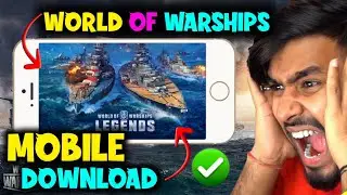 How To Download World Of Warships In Mobile | World Of Warships Android Download