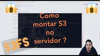 Como montar S3 em servidor Linux ? S3FS-FUSE