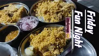 Fun Friday..  Nanu matte Biriyani #fridaynightfunkinmod #briyani #thoraipakkam