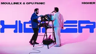 MXGPU (Moullinex △ GPU Panic) - Higher [DTX Sessions]