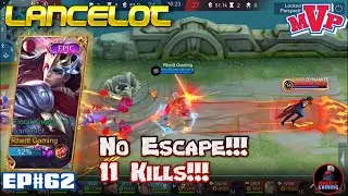 Lancelot Gameplay | No Escape | Mobile Legends Bang Bang