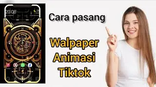 cara memasang walpaper animasi dari tiktok