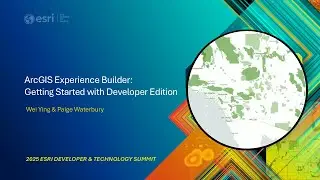 ArcGIS Experience Builder: Getting Started with Developer Edition | 